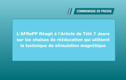 L&rsquo;AFRePP Réagit à l&rsquo;Article de Télé 7 Jours sur les chaises de rééducation qui utilisent la technique de stimulation magnétique