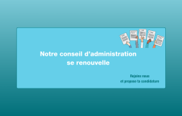 Renouvellement du CA ( conseil d&rsquo;administration )
